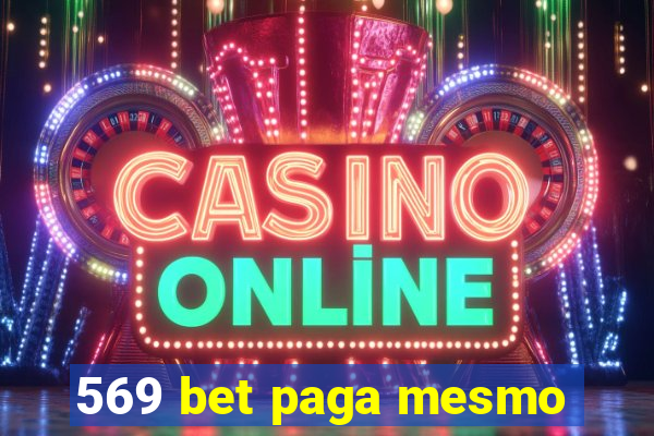 569 bet paga mesmo